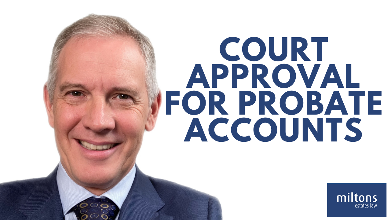 Court Approval For Probate Accounts