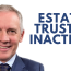 Estate Trustee Inaction